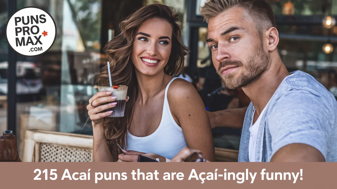 Acai Puns