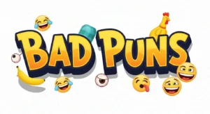 Bad Puns